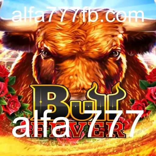 BullFever: O Excitante Mundo do Jogo Alfa 777