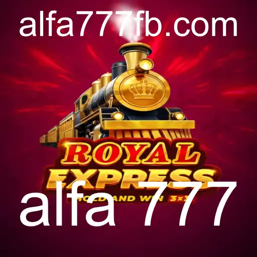 Royal Express: Descubra o Jogo Alfa 777 que Está Conquistando o Mundo