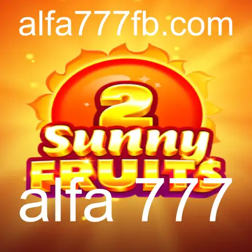Explorando SunnyFruits2 e o Fascínio de Alfa 777